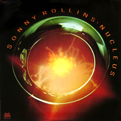 SONNY ROLLINS - Nucleus cover 