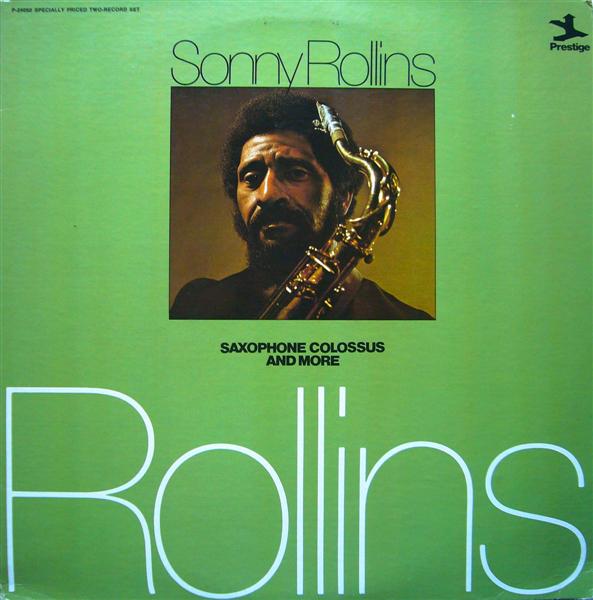 SONNY ROLLINS - Saxophone Colossus And More cover 