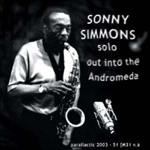 SONNY SIMMONS - Out Into The Andromeda cover 