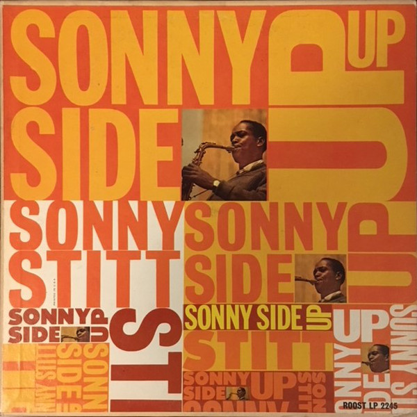 SONNY STITT - Sonny Side Up cover 