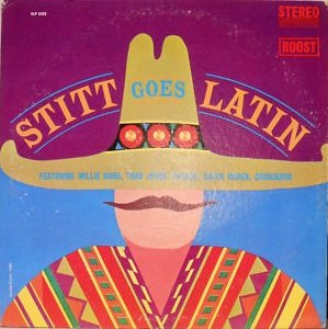 SONNY STITT - Stitt Goes Latin cover 