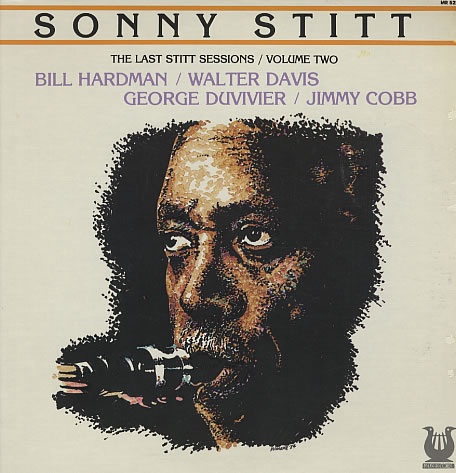 SONNY STITT - The Last Stitt Sessions, Vol. 2 cover 