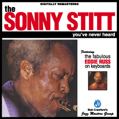 SONNY STITT - The Sonny Stitt You've Never Heard cover 