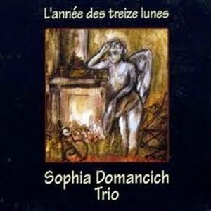 SOPHIA DOMANCICH - L'année des treize lunes cover 