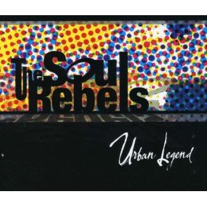 SOUL REBELS - Urban Legend cover 