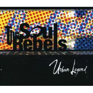 SOUL REBELS - Urban Legend cover 