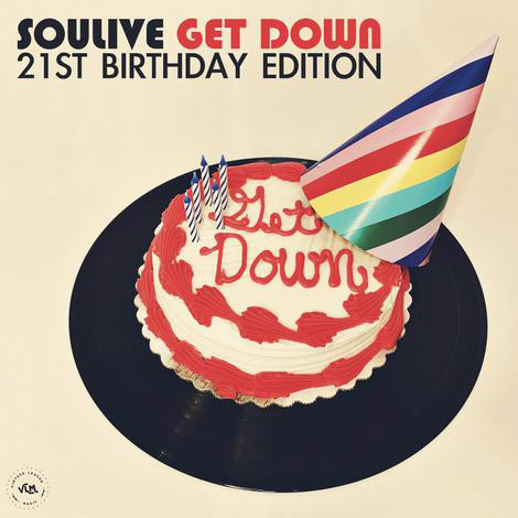 SOULIVE - Get Down - 21st Birthday Edition cover 