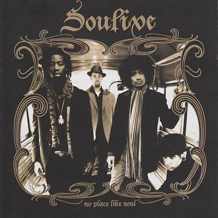 SOULIVE - No Place Like Soul cover 