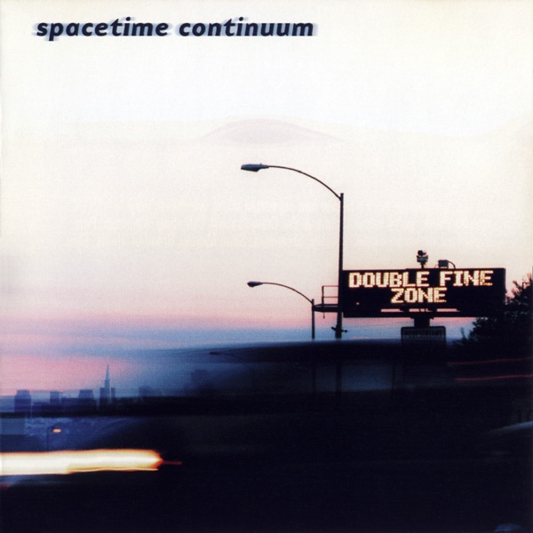 SPACETIME CONTINUUM - Double Fine Zone cover 