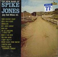 SPIKE JONES - The New Band Of Spike Jones Plays Hank Williams Hits cover 
