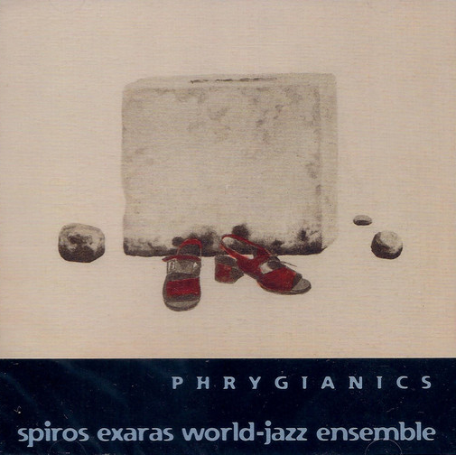 SPIROS EXARAS - Phrygianics cover 