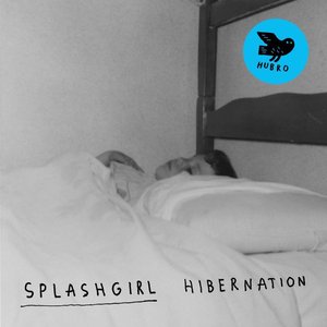 SPLASHGIRL - Hibernation cover 