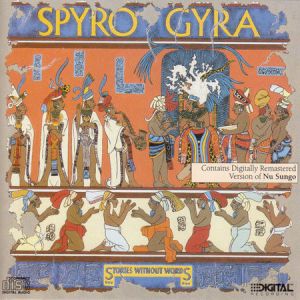 SPYRO GYRA - Stories Without Words cover 
