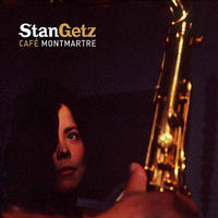 STAN GETZ - Café Montmartre cover 