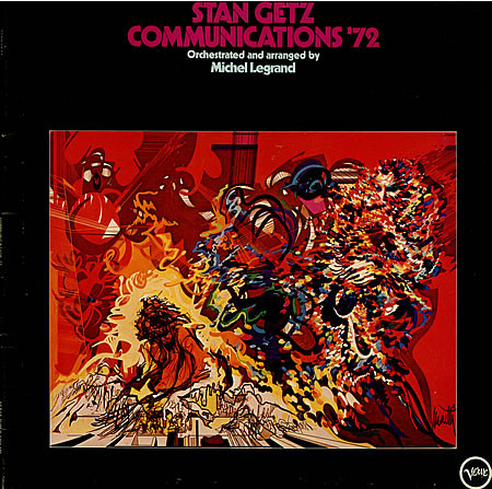 STAN GETZ - Communications '72 cover 