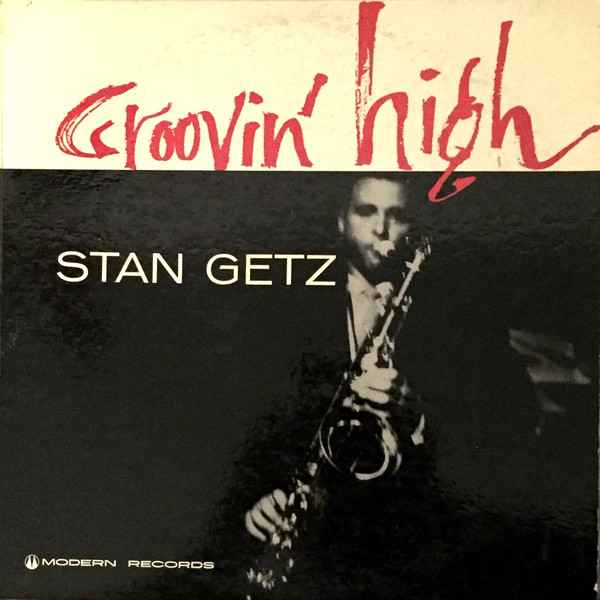 STAN GETZ - Groovin' High cover 