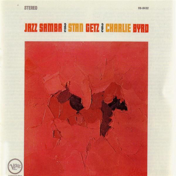 STAN GETZ - Jazz Samba (with Charlie Byrd) cover 