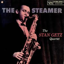 STAN GETZ - The Steamer cover 