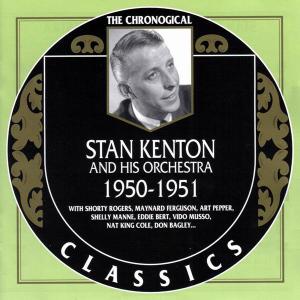 STAN KENTON - Stan Kenton And His Orchestra : 1950-1951 cover 