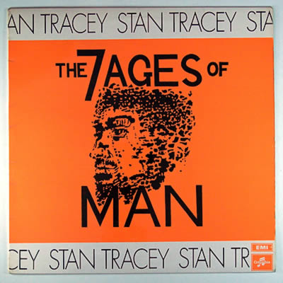 STAN TRACEY - The 7 Ages Of Man cover 
