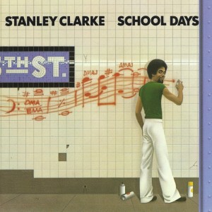 STANLEY CLARKE - School Days cover 