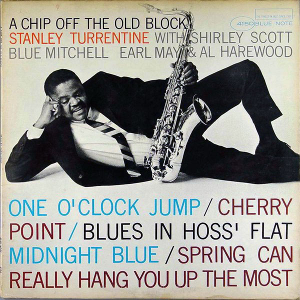 STANLEY TURRENTINE - A Chip Off The Old Block cover 