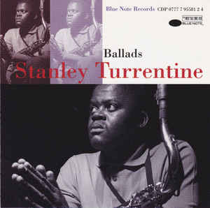 STANLEY TURRENTINE - Ballads cover 