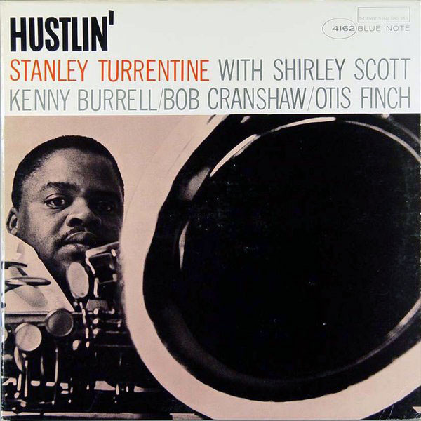 STANLEY TURRENTINE - Hustlin' cover 