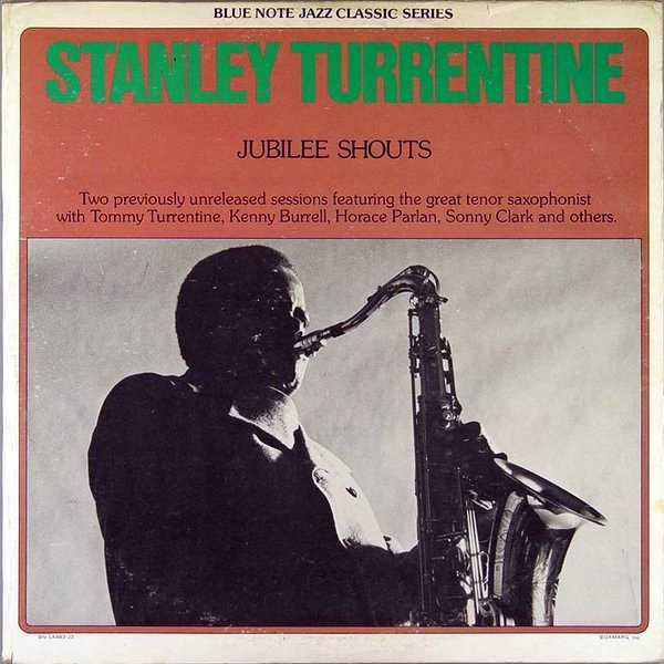STANLEY TURRENTINE - Jubilee Shouts cover 