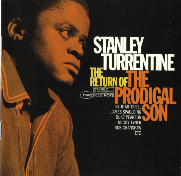 STANLEY TURRENTINE - Return Of The Prodigal Son cover 