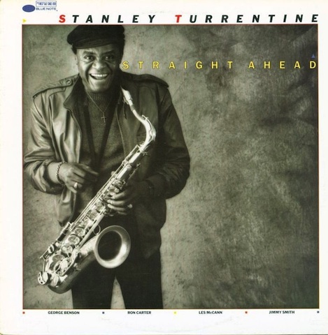 STANLEY TURRENTINE - Straight Ahead cover 