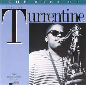 STANLEY TURRENTINE - The Best of Stanley Turrentine cover 