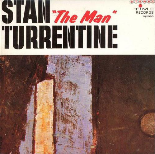 STANLEY TURRENTINE - Stan 