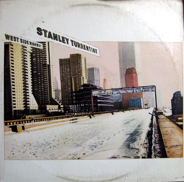 STANLEY TURRENTINE - West Side Highway cover 