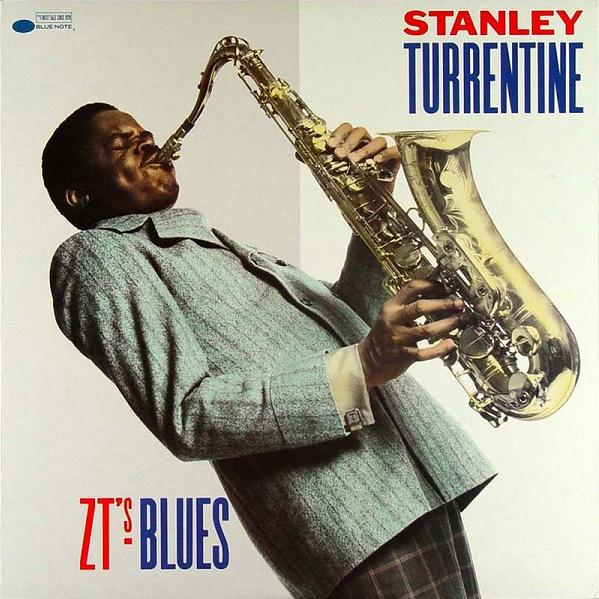 STANLEY TURRENTINE - ZT's-Blues cover 