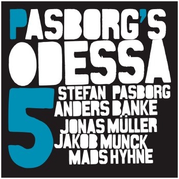 STEFAN PASBORG - Pasborgs Odessa 5 cover 