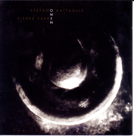 STEFANO BATTAGLIA - Omen (with Pierre Favre) cover 