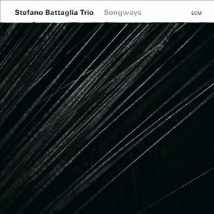 STEFANO BATTAGLIA - Songways cover 