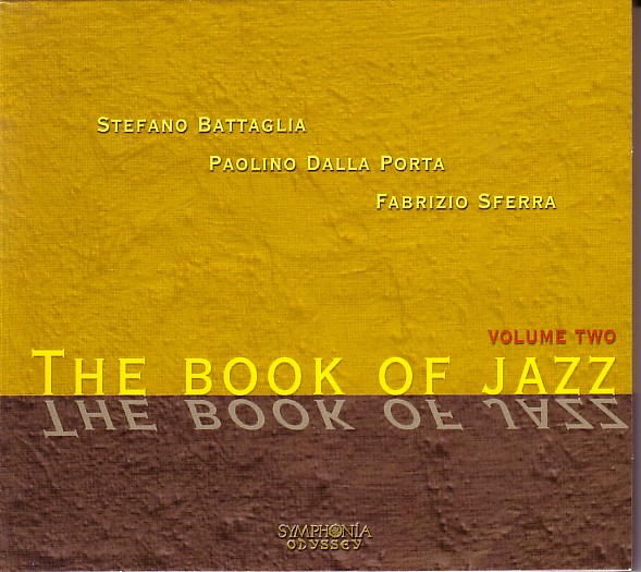 STEFANO BATTAGLIA - The Book Of Jazz Volume Two cover 