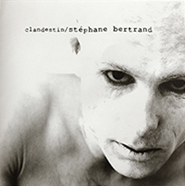 STÉPHANE BERTRAND - Clandestin cover 
