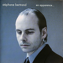 STÉPHANE BERTRAND - En apparence... cover 