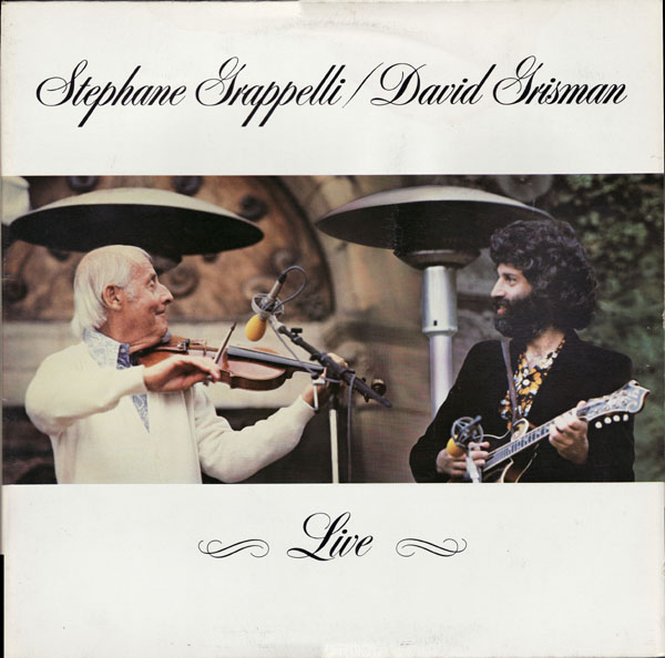 STÉPHANE GRAPPELLI - Live (with David Grisman) cover 