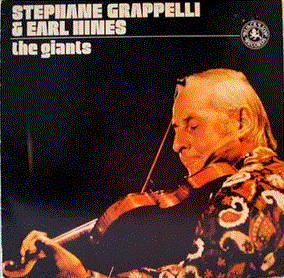 STÉPHANE GRAPPELLI - Stephane Grappelli & Earl Hines ‎: The Giants cover 