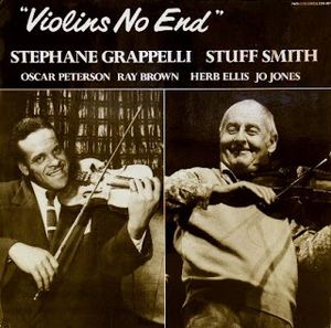 STÉPHANE GRAPPELLI - Stephane Grappelli , Stuff Smith ‎: Violins No End cover 