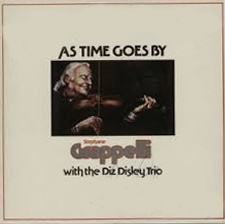 STÉPHANE GRAPPELLI - Stéphane Grappelli With The Diz Disley Trio ‎: As Time Goes By cover 