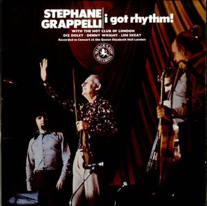 STÉPHANE GRAPPELLI - Stephane Grappelli With The Hot Club Of London : I Got Rhythm! cover 