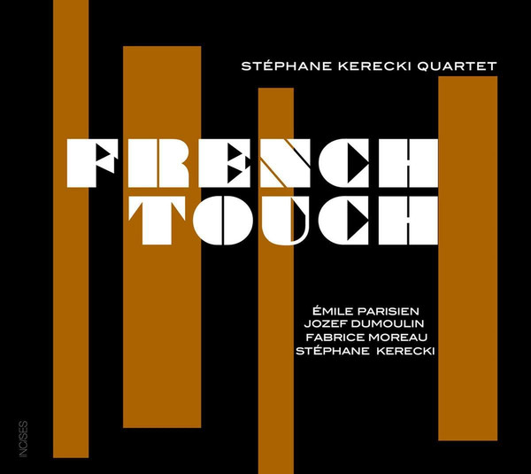 STÉPHANE KERECKI - French Touch cover 