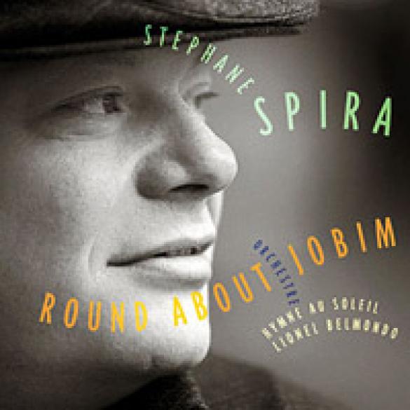 STÉPHANE SPIRA - Round About Jobim cover 