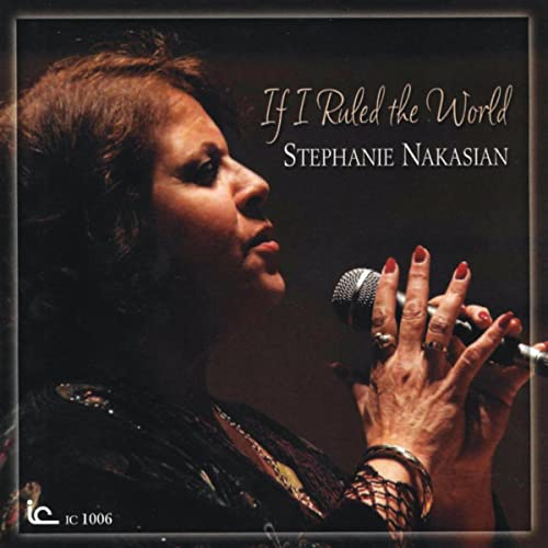 STEPHANIE NAKASIAN - If I Ruled the World cover 