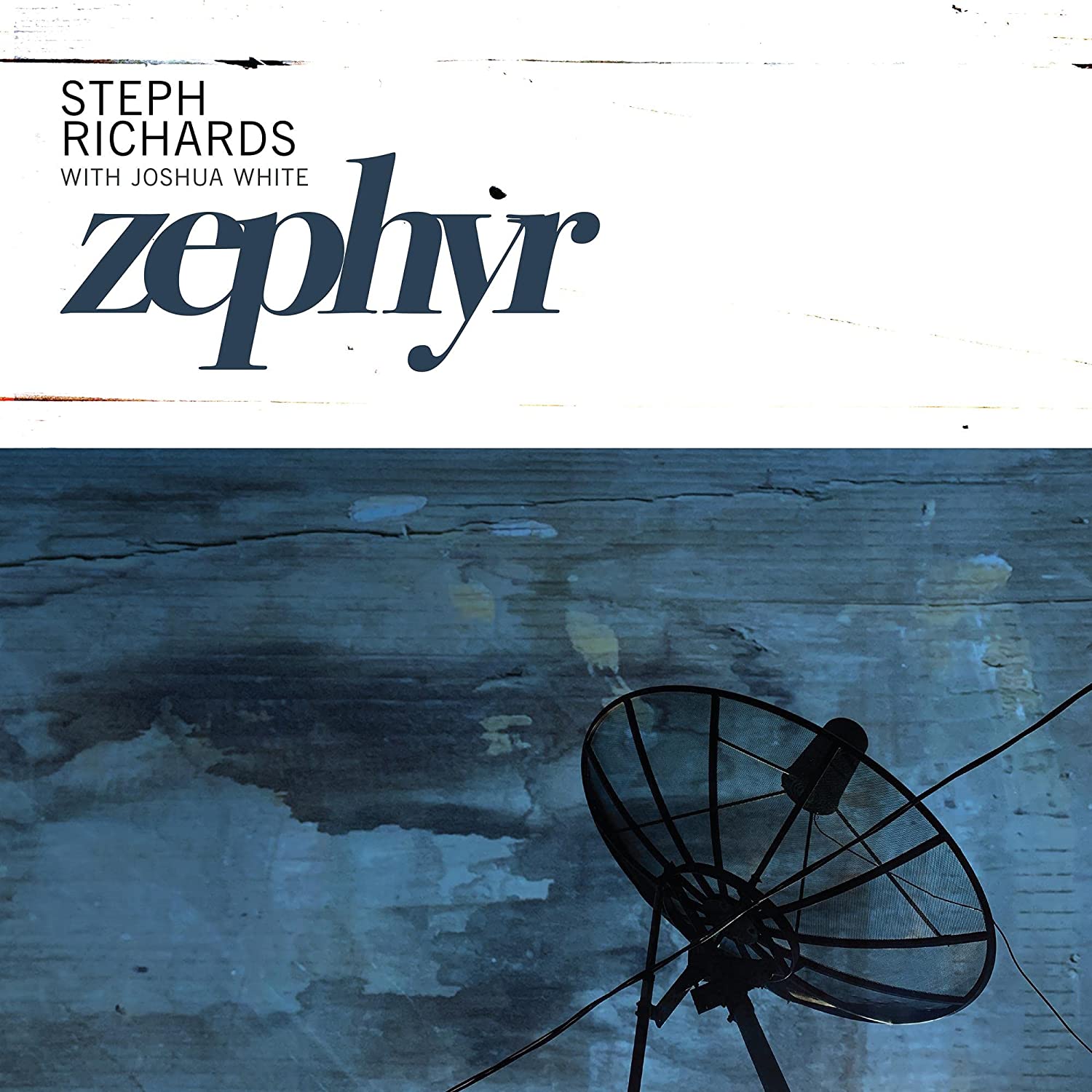 STEPHANIE RICHARDS - Steph Richards / Joshua White : Zephyr cover 